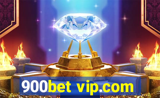 900bet vip.com